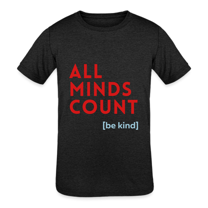 [be kind] AMC Youth Tri-Blend T-Shirt - heather black